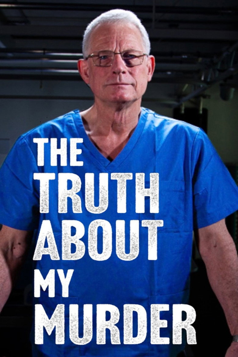 Official poster for The Truth About My Murder