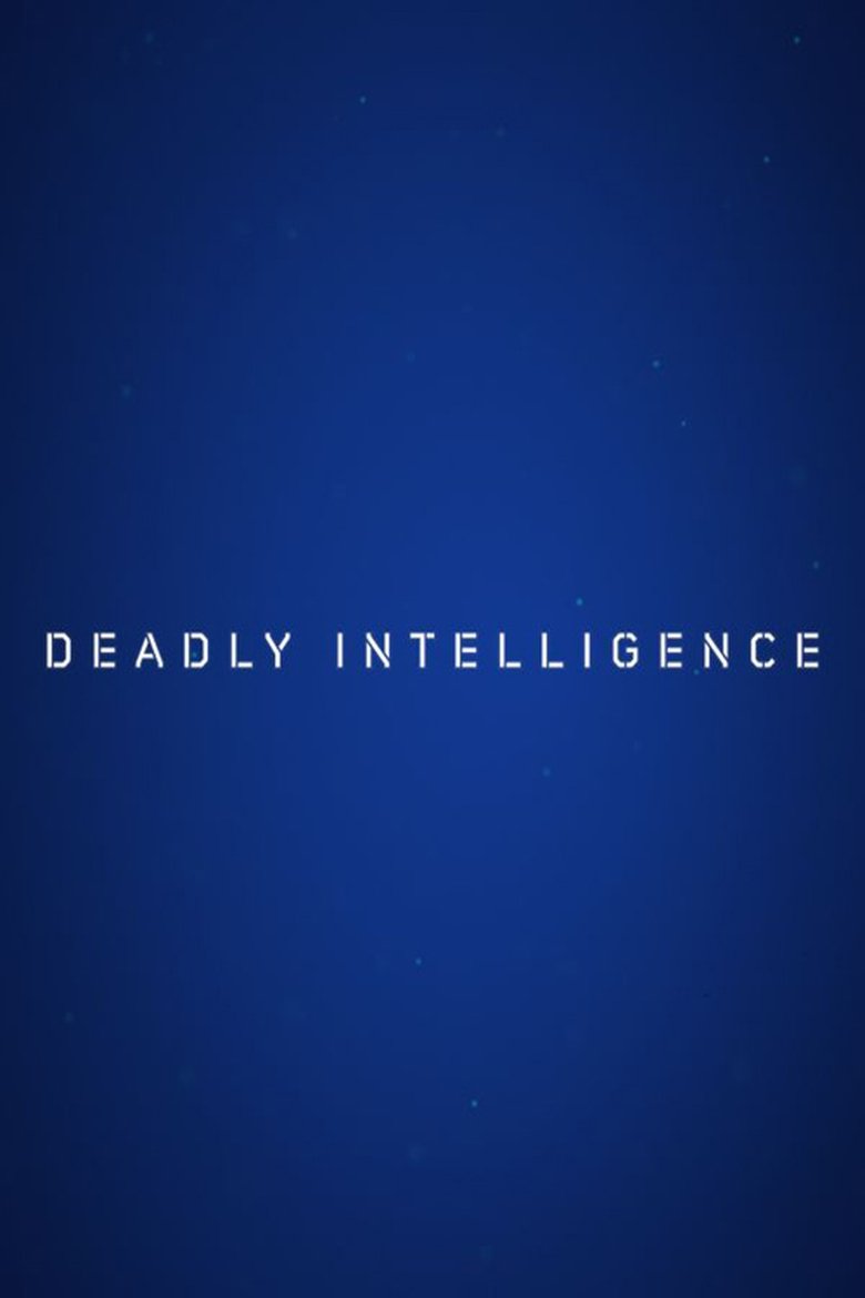Deadly Intelligence poster