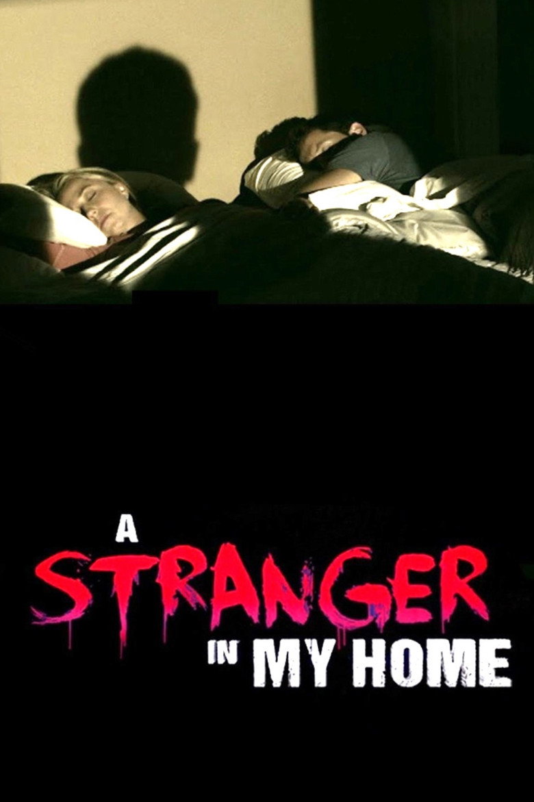 A Stranger in My Home