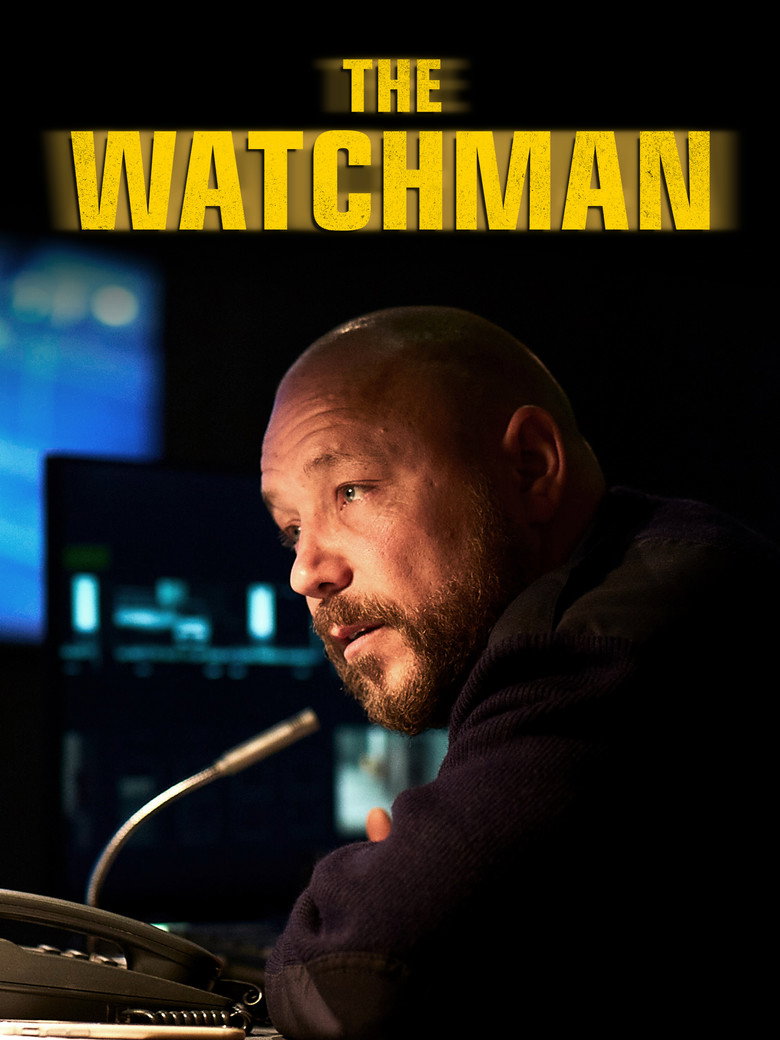 Affiche de THE WATCHMAN