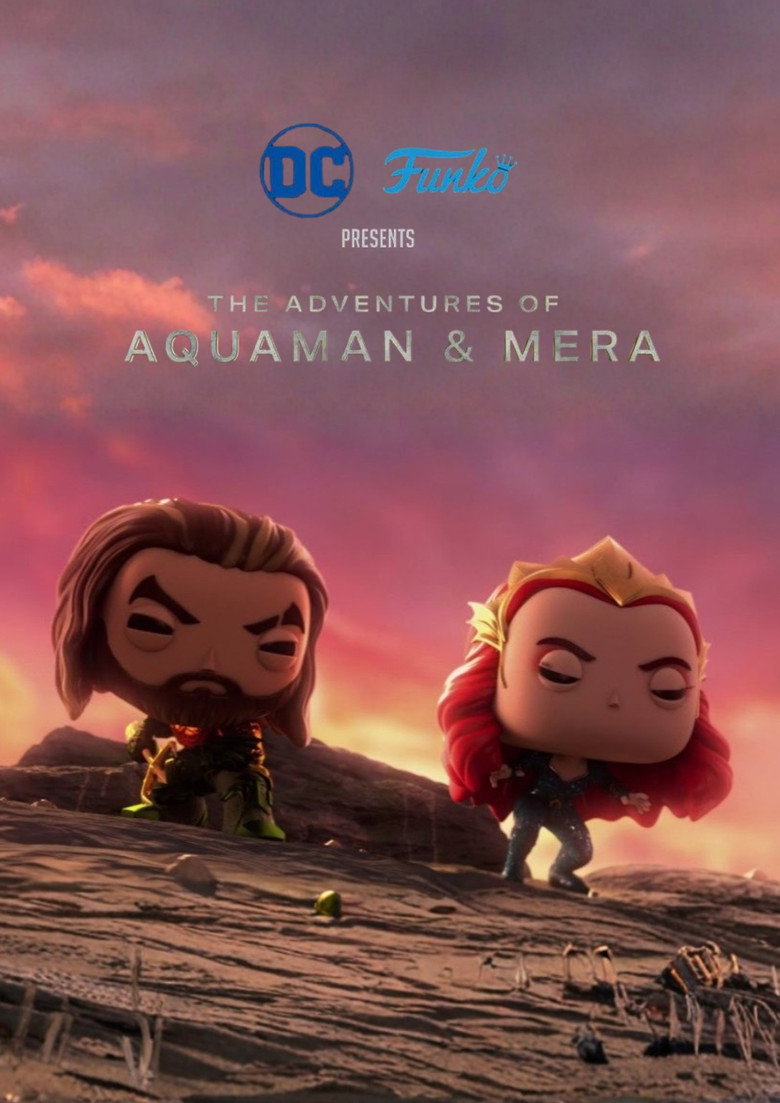 Official poster for The Adventures of Aquaman & Mera