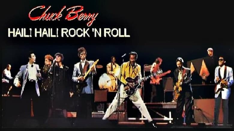 Chuck Berry: Hail! Hail! Rock 'n' Roll movie poster