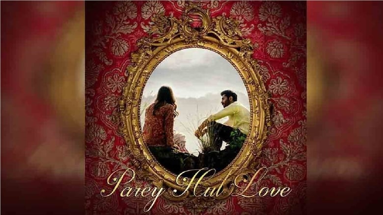 Parey Hut Love movie poster