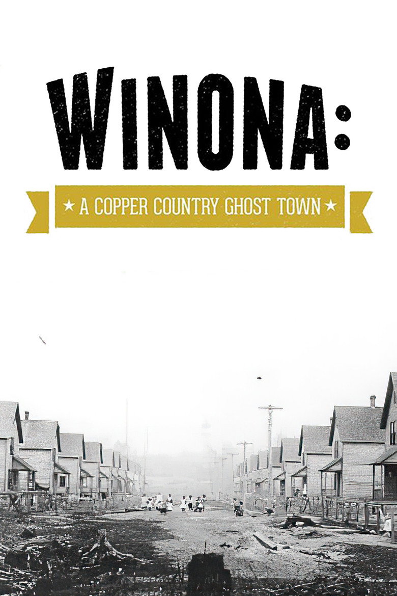 Winona: A Copper Country Ghost background