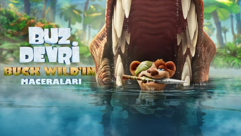 The Ice Age Adventures of Buck Wild (2022)