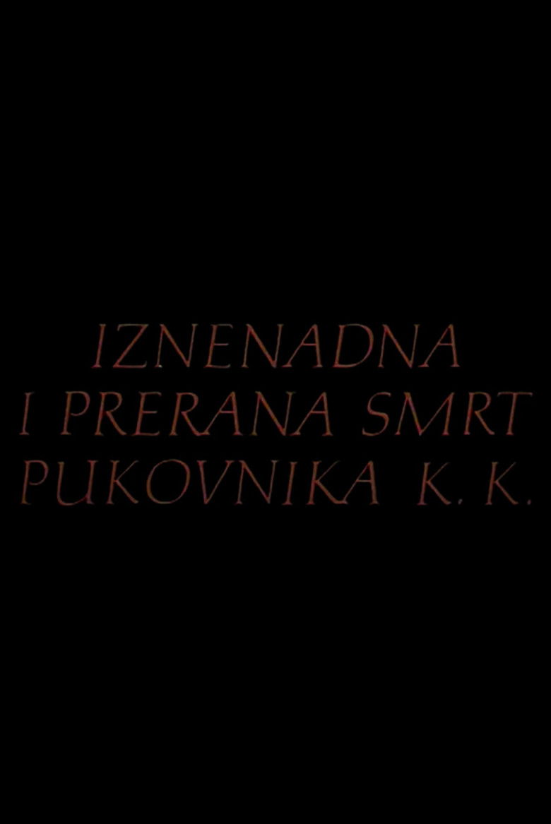 Imatge de Iznenadna i prerana smrt pukovnika K.K.