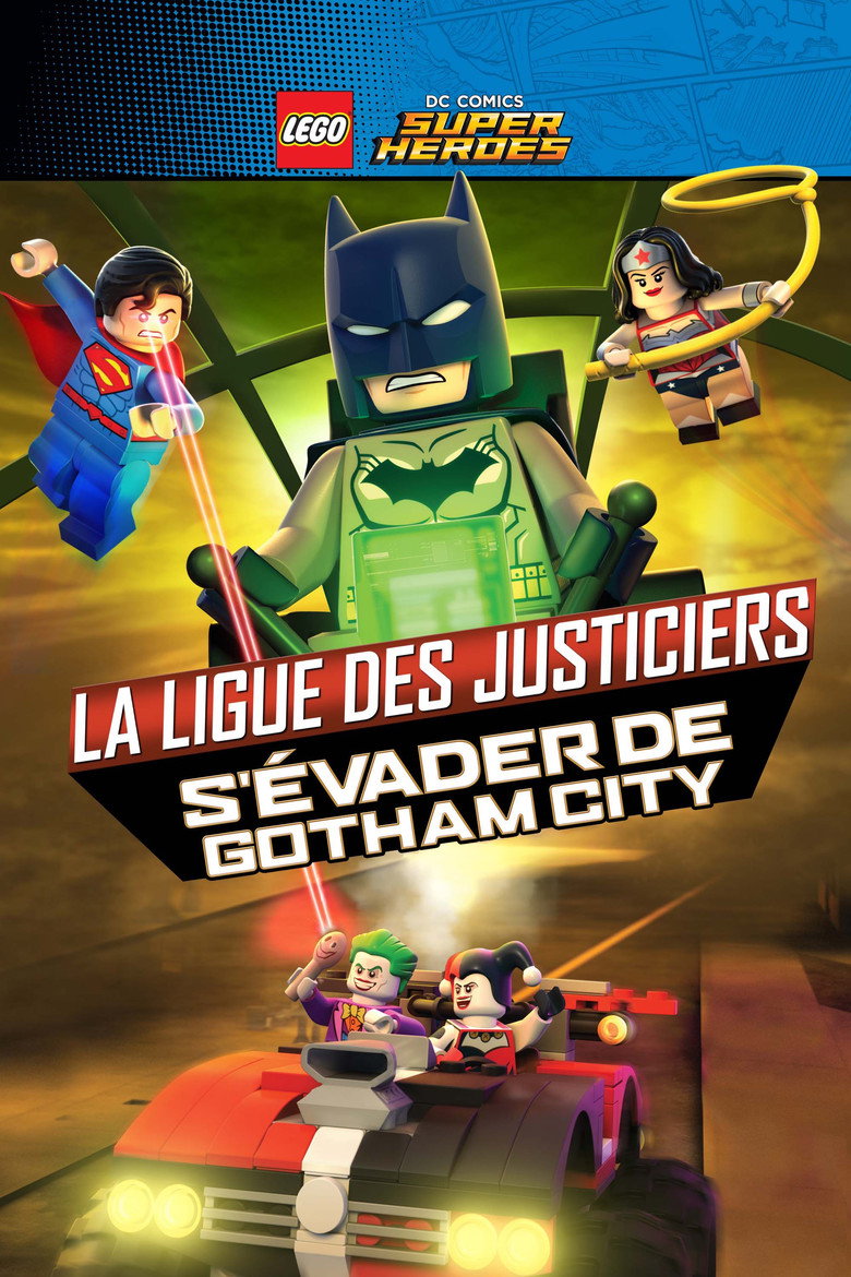 Affiche de LEGO DC COMICS SUPER HÉROS - LA LIGUE DES JUSTICIERS - S’ÉVADER DE GOTHAM CITY