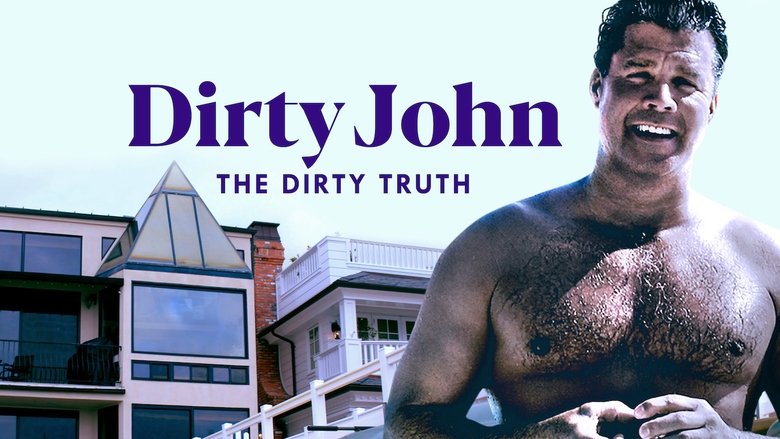 Dirty John, The Dirty Truth movie poster