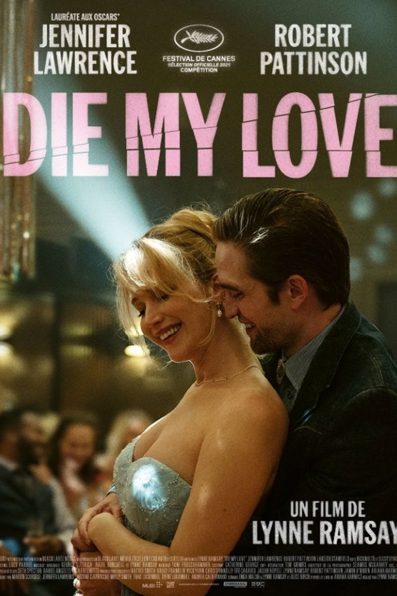 Die My Love - Affiche