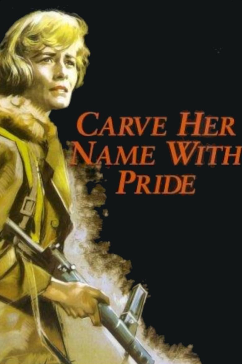 Carve Her Name with Pride (1958)