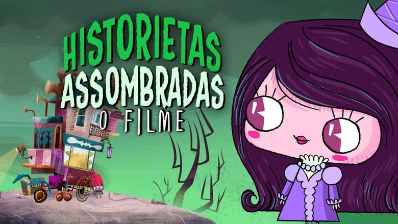 Historietas Assombradas – O Filme