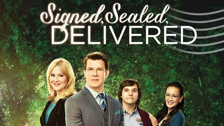 Signed, Sealed, Delivered (2013)