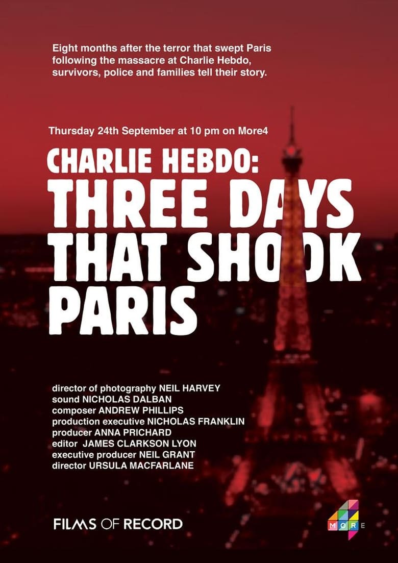 Charlie Hebdo 3 Days That Shook Paris