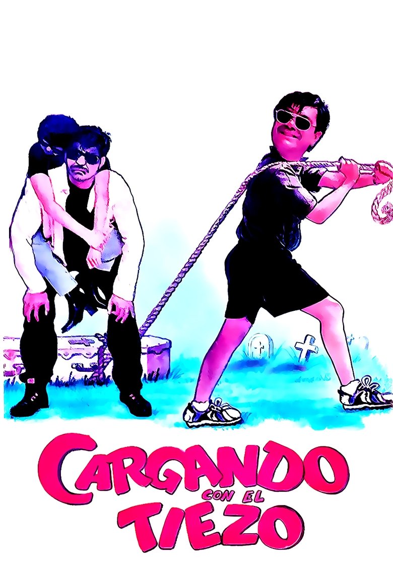 Cargando con el tiezo main poster