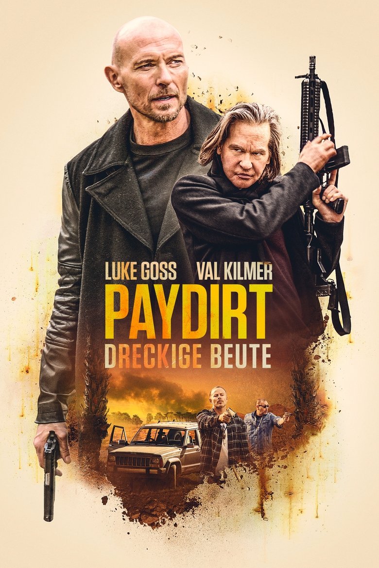 Paydirt - Dreckige Beute poster