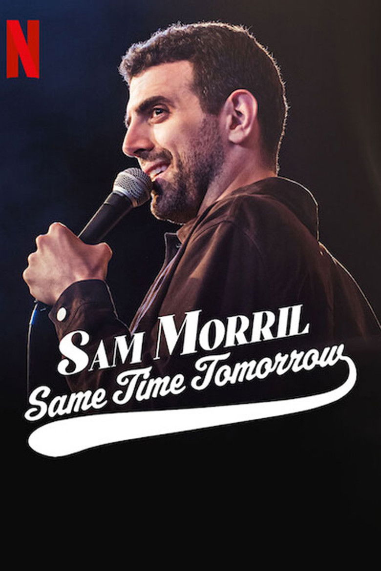 Imatge de Sam Morril: Same Time Tomorrow