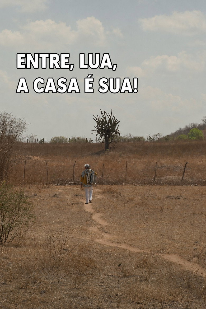 Entre, Lua, A Casa é Sua
