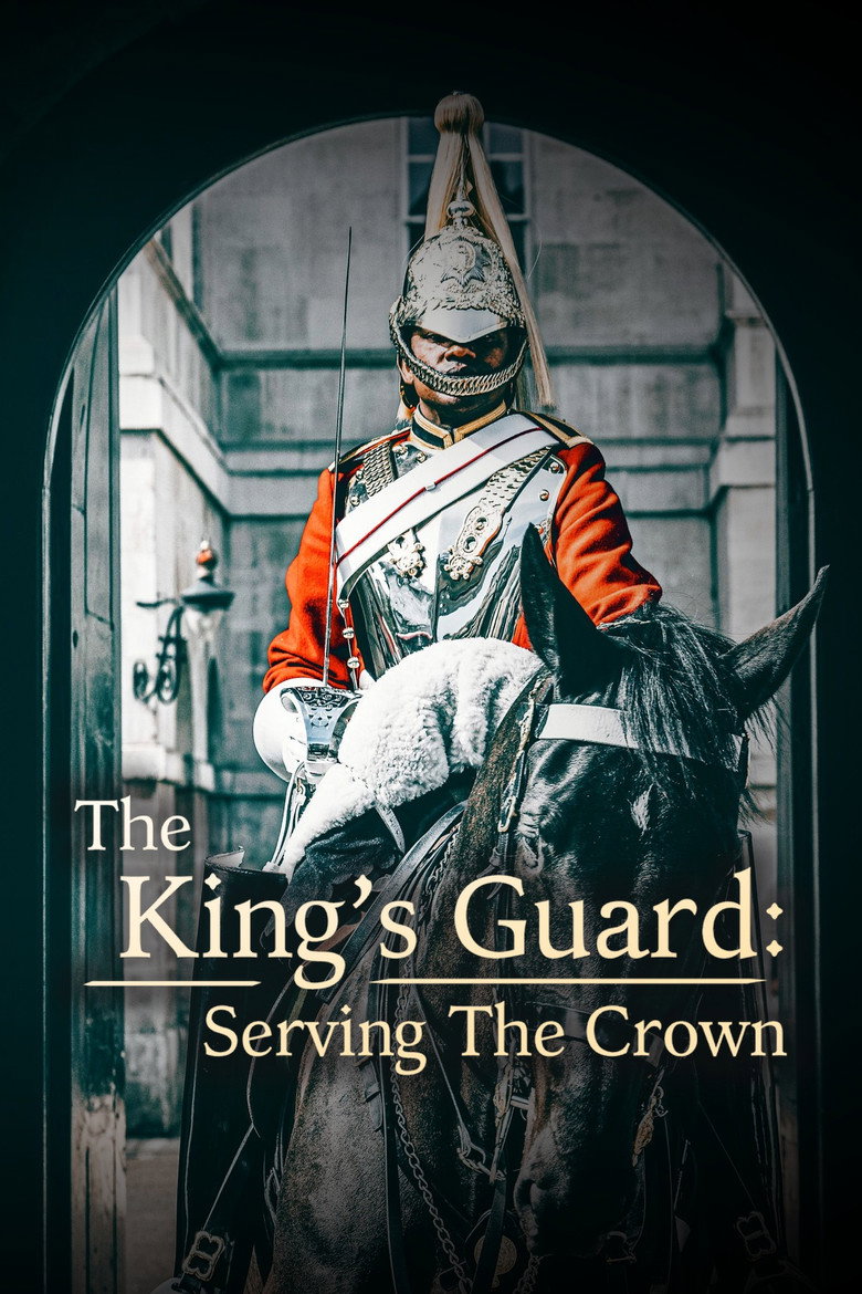 Official poster for The King's Guard: Serving the Crown