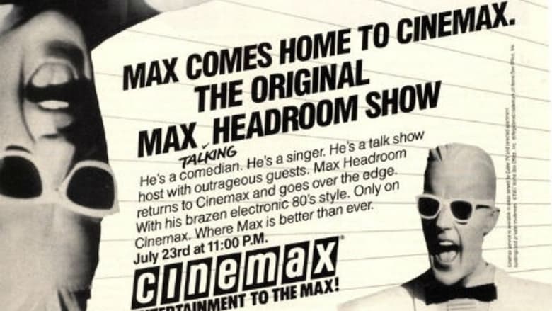 The+Original+Max+Talking+Headroom+Show