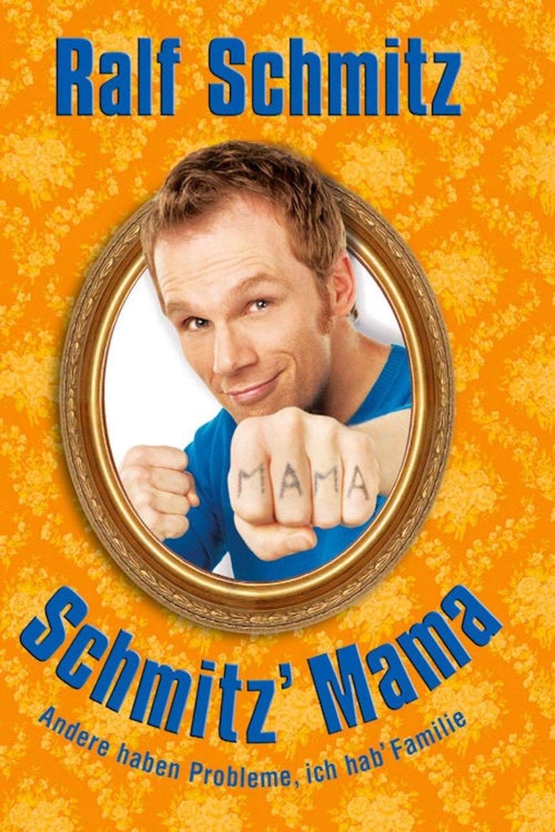 Schmitz' Mama main poster
