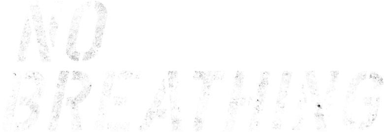 Не дыша