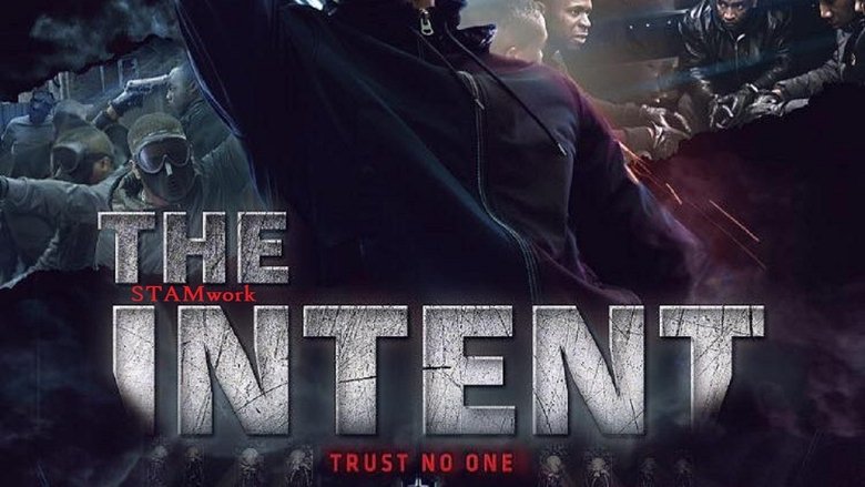 The Intent Pelicula Completa