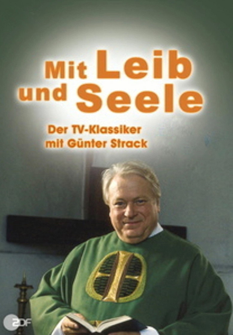 Mit Leib und Seele