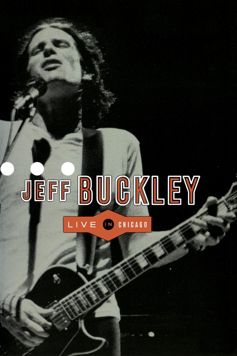 Jeff Buckley: Live in Chicago main poster