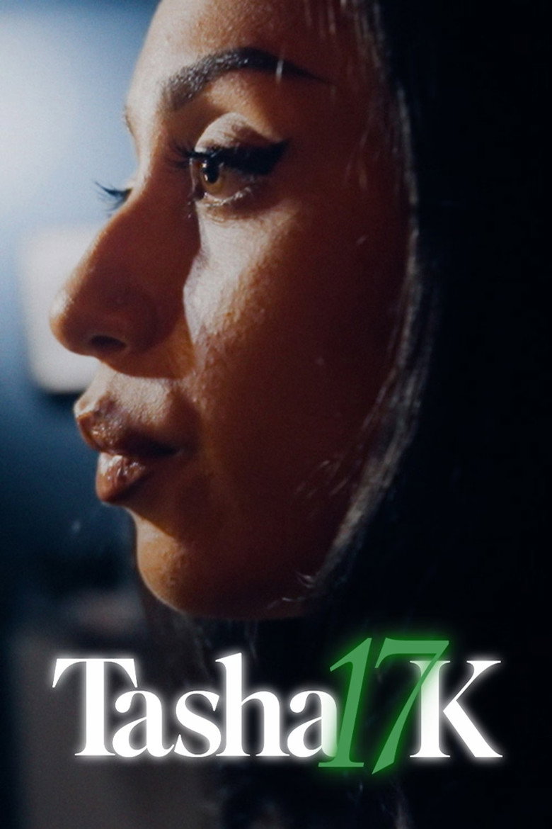 Official poster for Tasha 17K