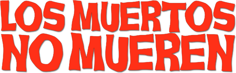 Imagen de Los muertos no mueren