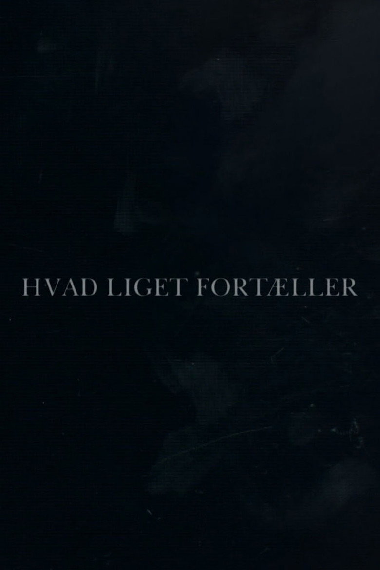 Hvad liget fortæller