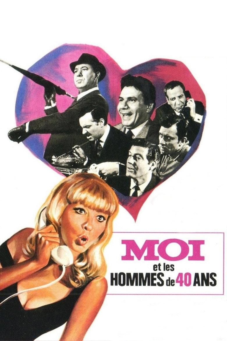 Affiche de MOI ET LES HOMMES DE 40 ANS