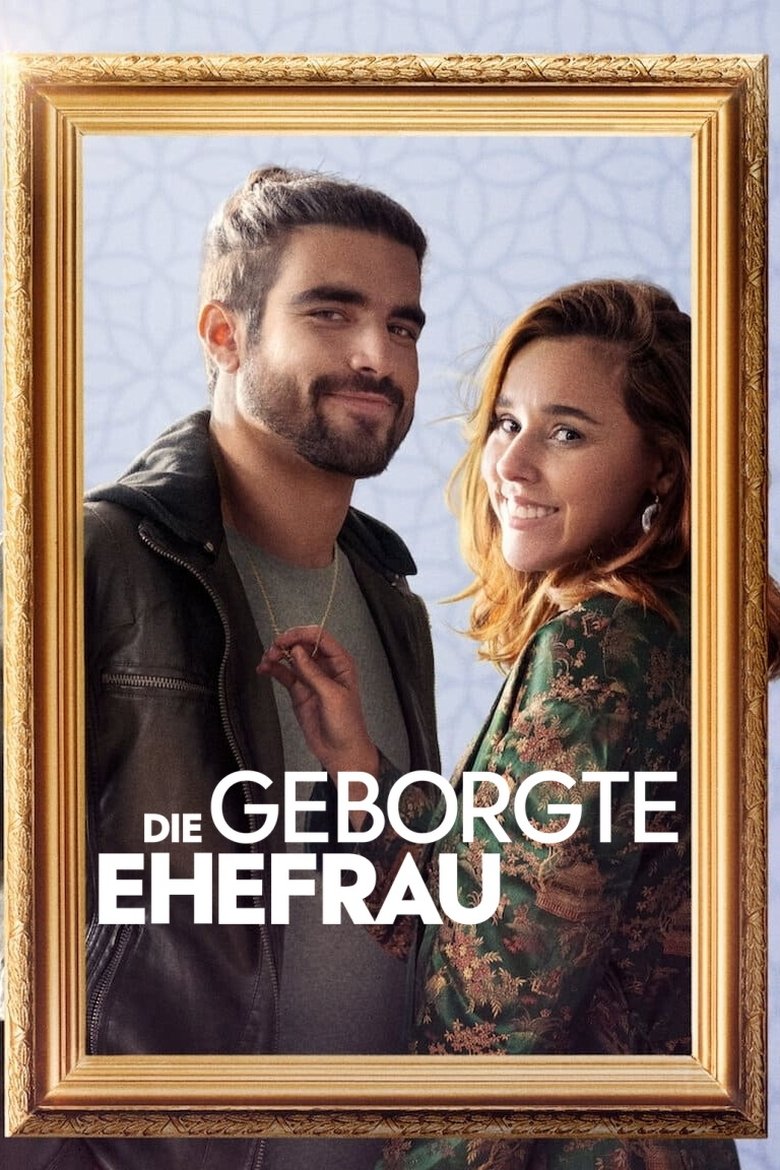 Die geborgte Ehefrau poster
