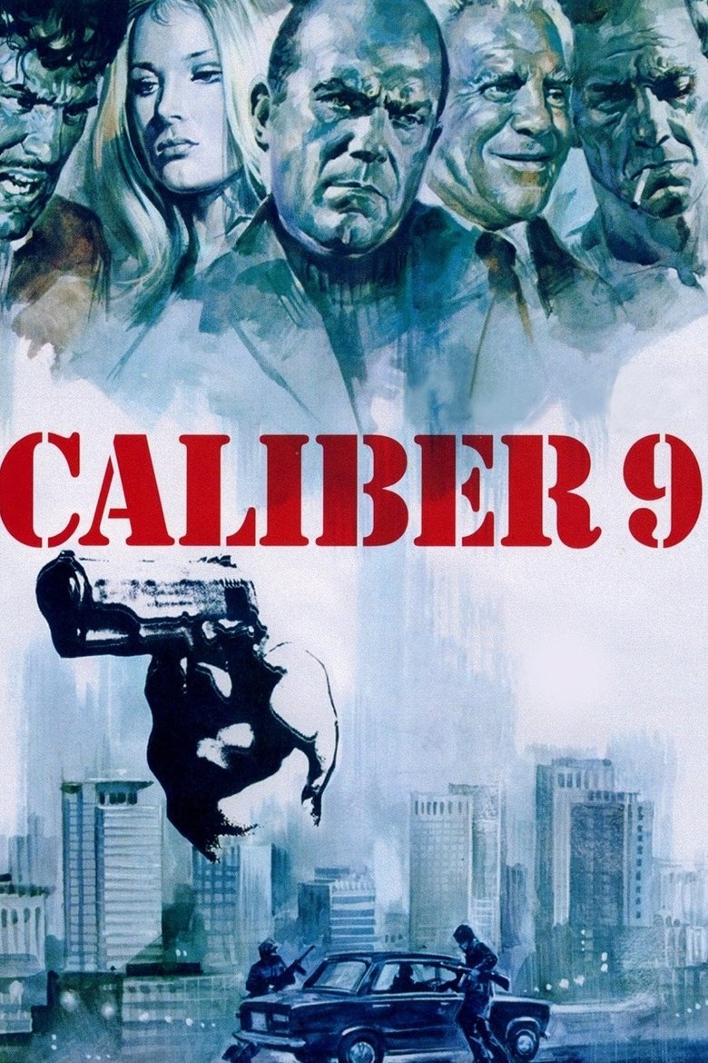 Caliber 9 main poster