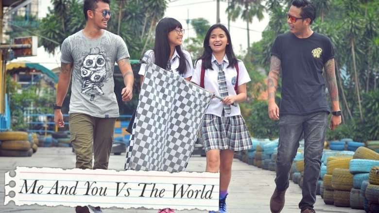 Me And You Vs The World movie poster