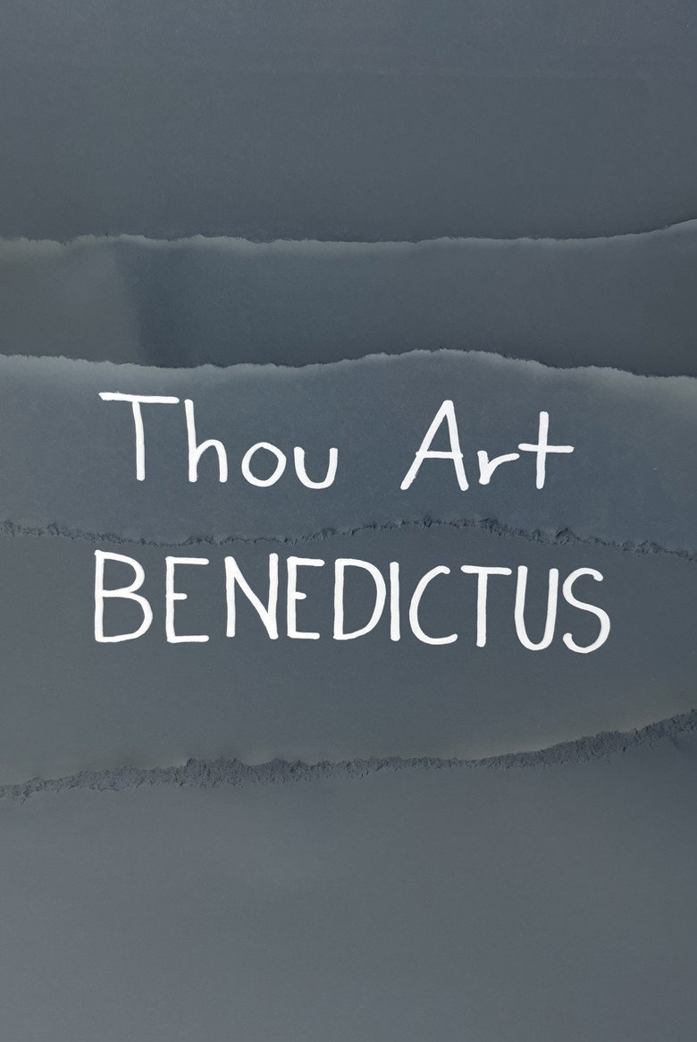 Thou Art BENEDICTUS