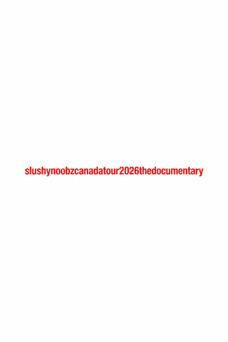 Imatge de slushynoobzcanadatour2026thedocumentary