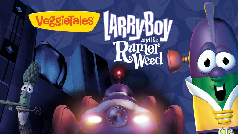 Still image for VeggieTales season 1 episode 12: Larry-Boy and the Rumor Weed Still image for VeggieTales season 1 episode 12: Larry-Boy and the Rumor Weed