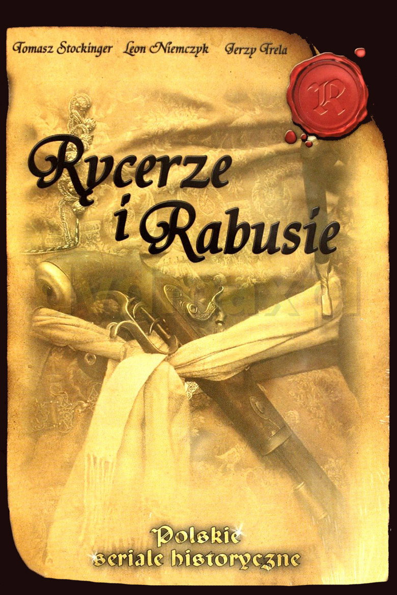 Rycerze i rabusie (1984) poster