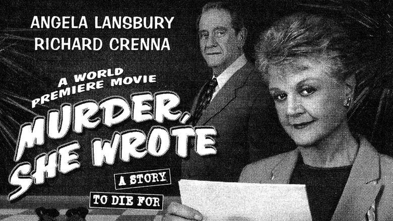 Murder, She Wrote: A Story to Die For