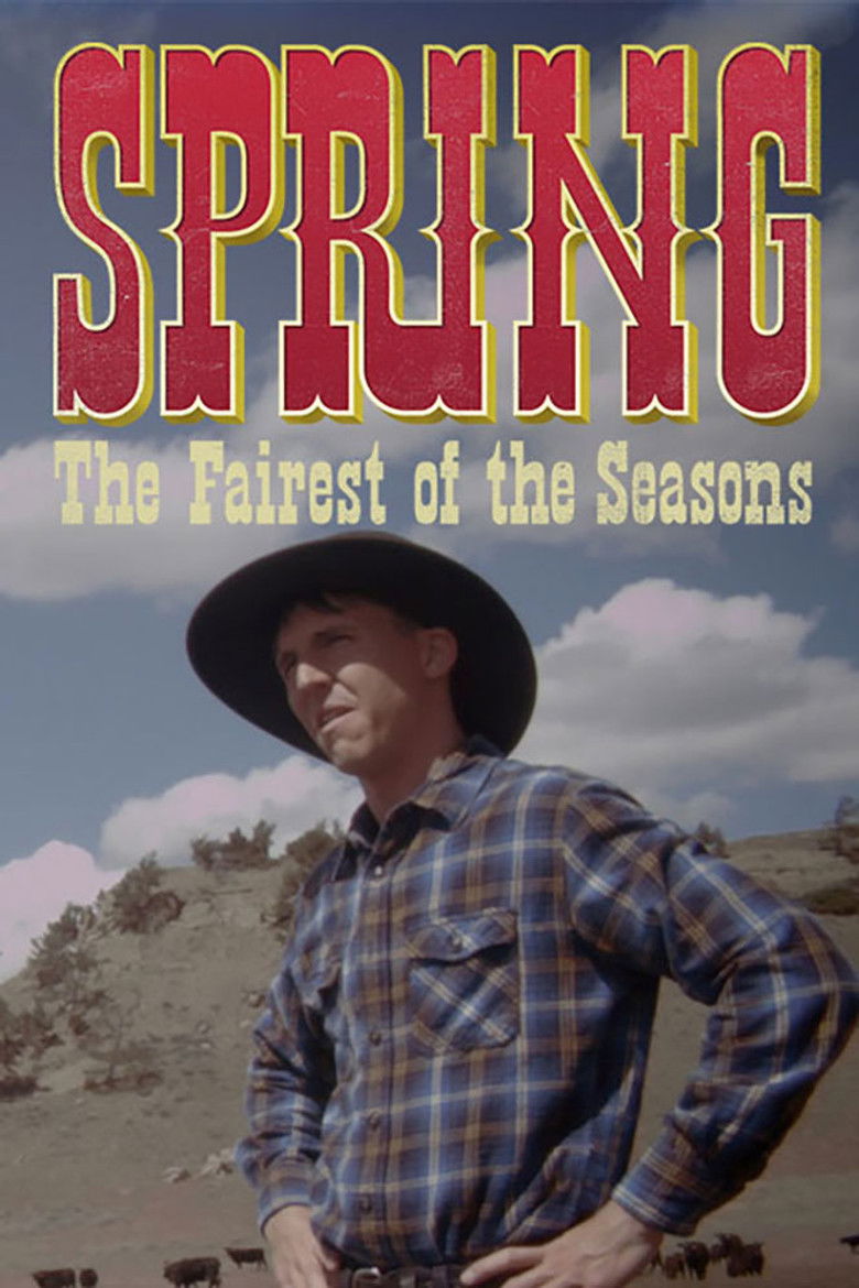 Spring: The Fairest of the Seasons