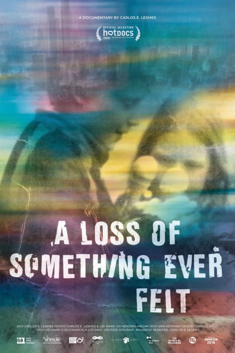 A Loss of Something Ever Felt (2021)