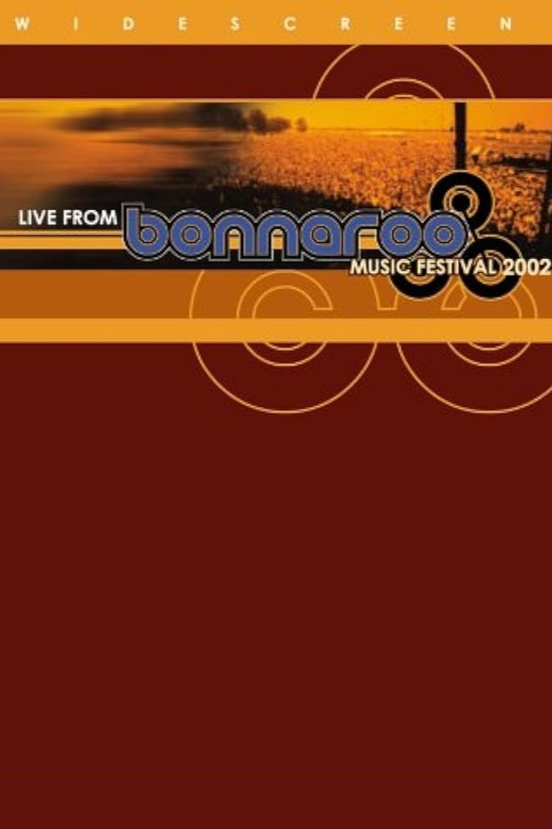 Live from Bonnaroo Music Festival 2002 main poster