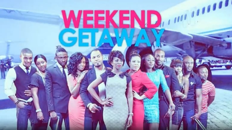 Weekend Getaway movie poster