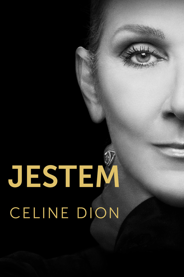 Plakat filmu Jestem: Celine Dion