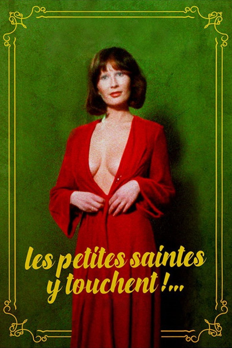Affiche de LES PETITES SAINTES Y TOUCHENT