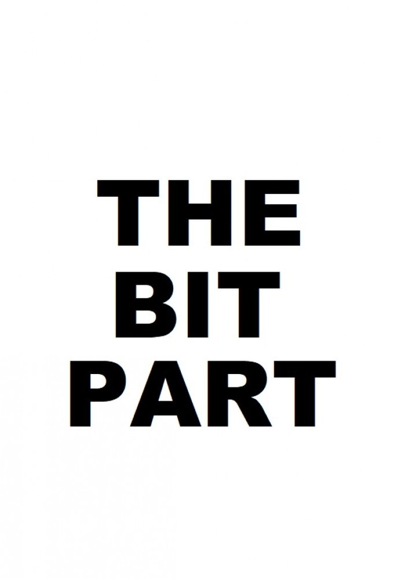 The Bit Part