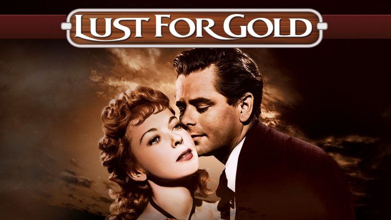 Lust for Gold (1949)
