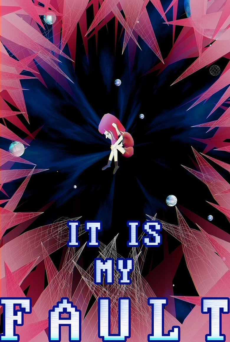 It Is My Fault main poster