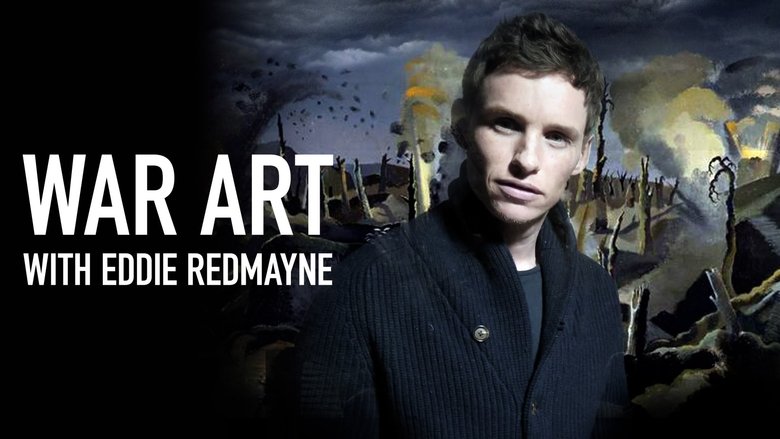 War Art with Eddie Redmayne (2015)